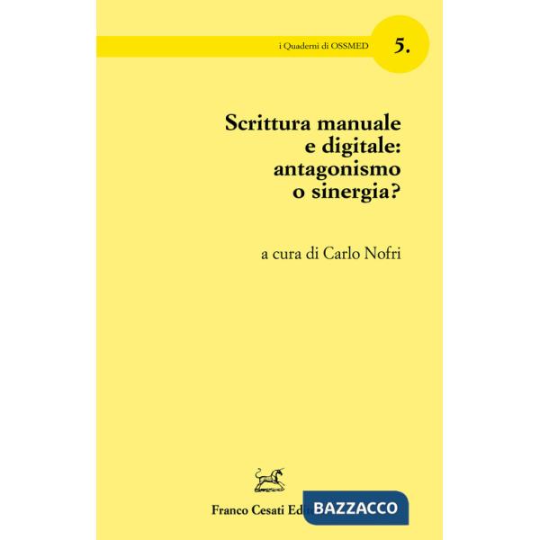 Scrittura manuale e digitale: antagonismo o sinergia?