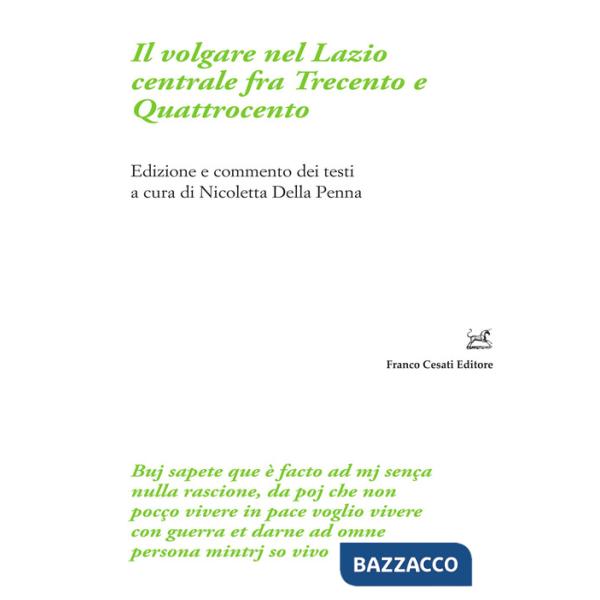 Volgare nel Lazio centrale fra Trecento e Quattrocento (Il)