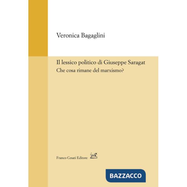 Lessico politico di Guseppe Saragat (Il)