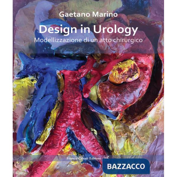 Design in urology. Modellizzazione di un atto chirurgico