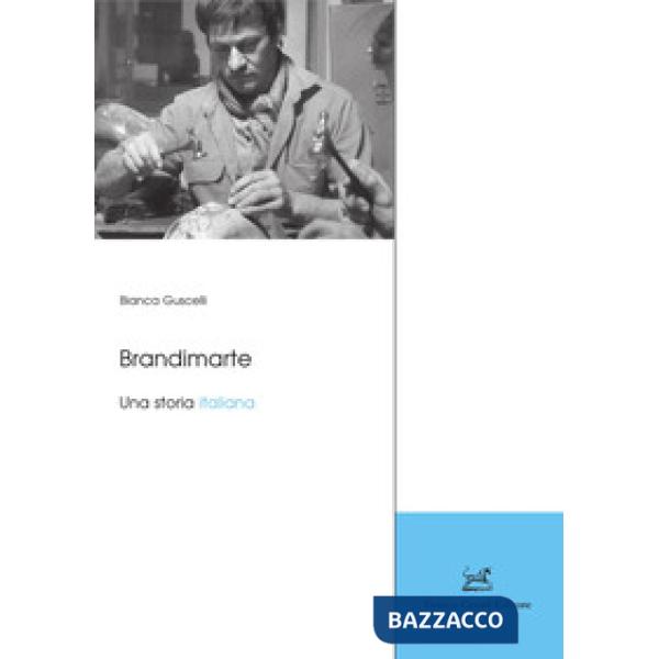 Brandimarte. Una storia italiana