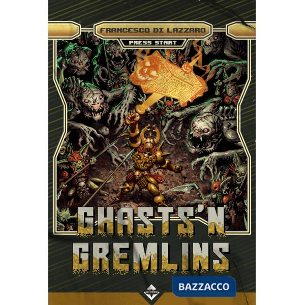 Ghasts'n gremlins