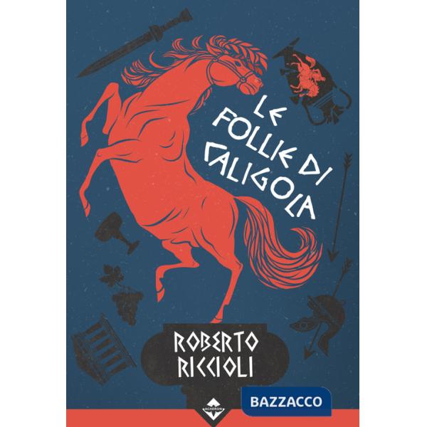 Follie di Caligola (Le)