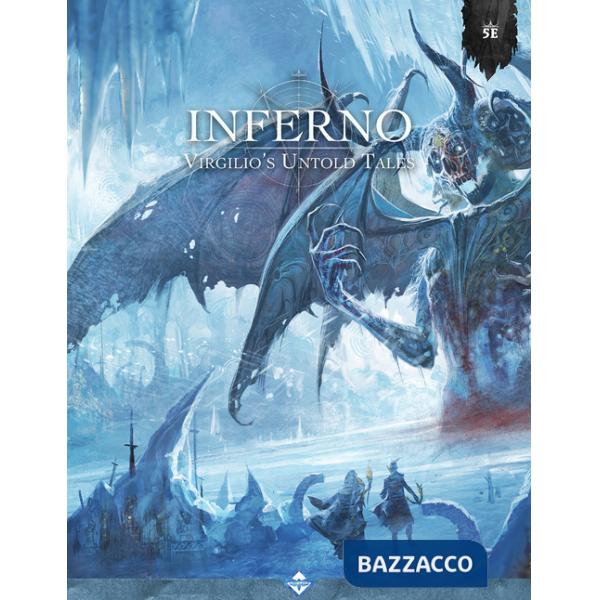 Inferno. Virgilio's untold tales
