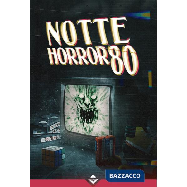 Notte horror 80