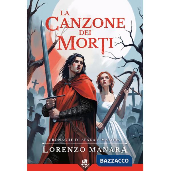 Canzone dei morti (La)