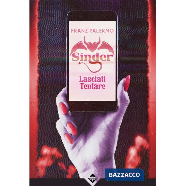 Sinder. Lasciati tentare