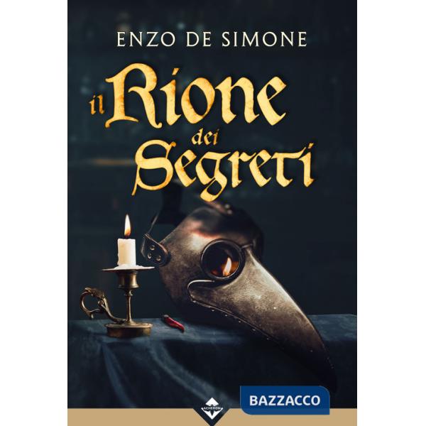 Rione dei segreti (Il)