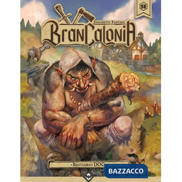 Brancalonia. Bestiario DOC