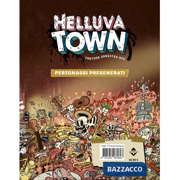 Helluva Town. Personaggi pregenerati