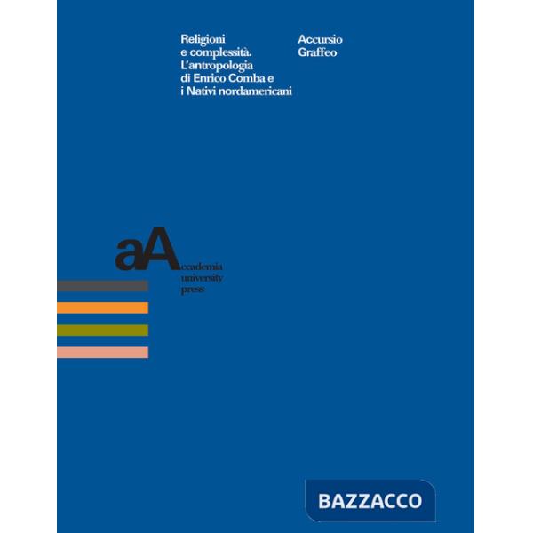 Religioni e complessità. L'antropologia di Enrico Comba e i nativi nordamericani