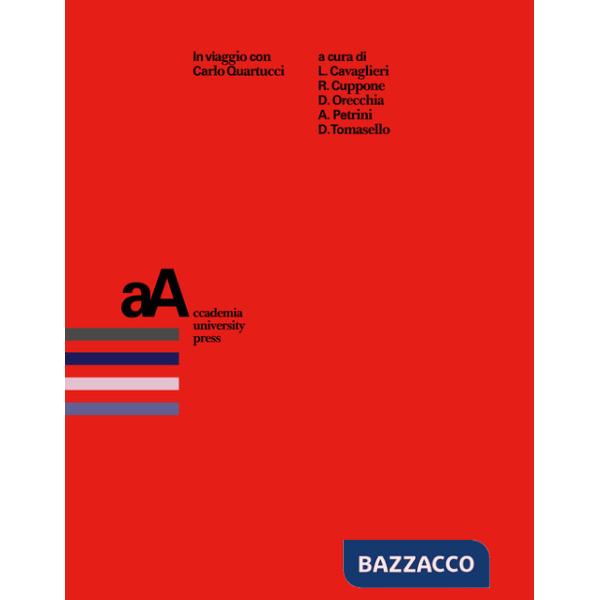 In viaggio con Carlo Quartucci