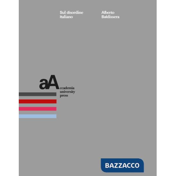 Sul disordine italiano