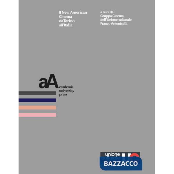 New American Cinema da Torino all'Italia (Il)