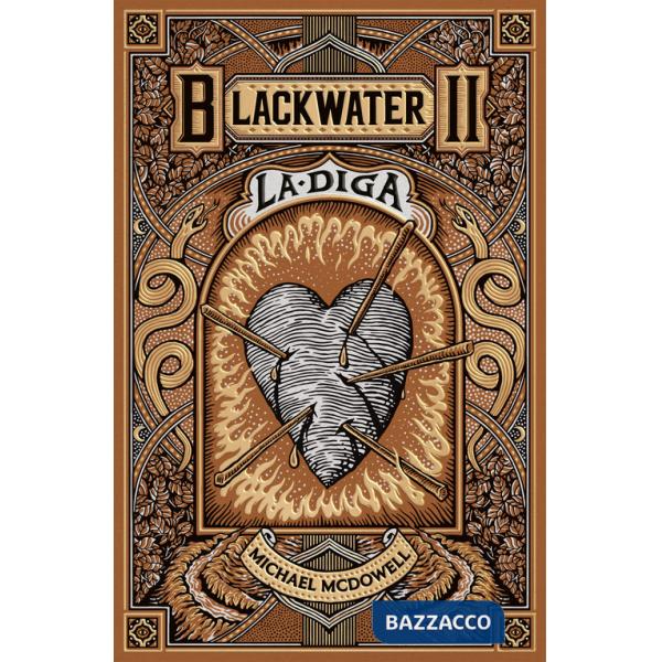 Diga. Blackwater (La). Vol. 2