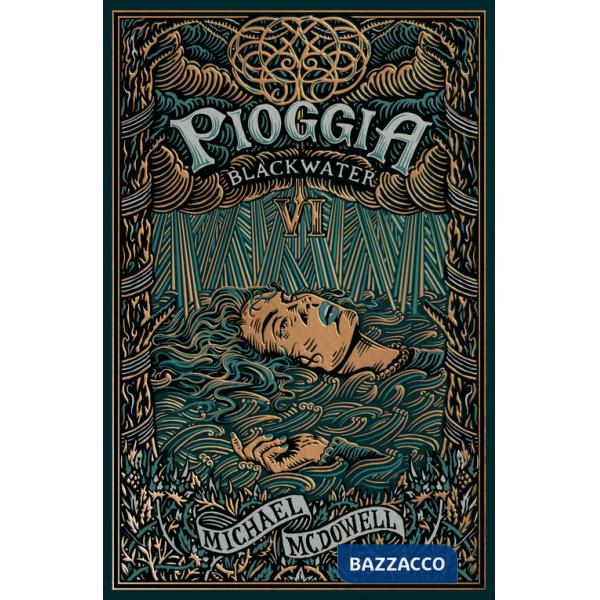 Pioggia. Blackwater. Vol. 6