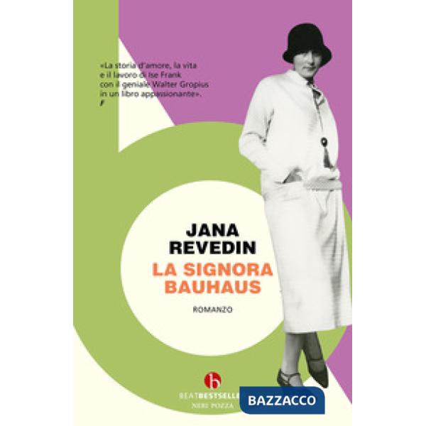 Signora Bauhaus (La)