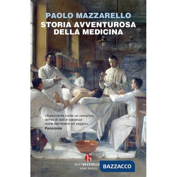 Storia avventurosa della medicina