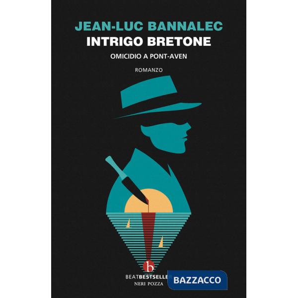Intrigo bretone. Omicidio a Pont-Aven. Il primo caso del commissario Dupin