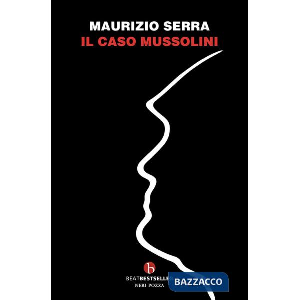 Caso Mussolini (Il)