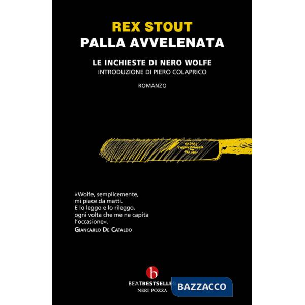 Palla avvelenata. Le inchieste di Nero Wolfe