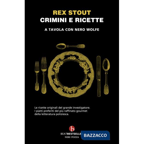 Crimini e ricette. A tavola con Nero Wolfe