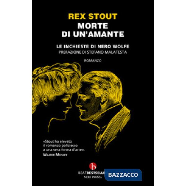 Morte di un'amante. Le inchieste di Nero Wolfe