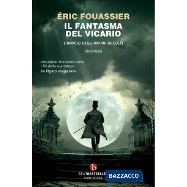 Fantasma del vicario. L'ufficio degli affari occulti (Il)