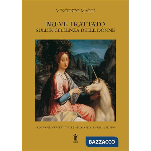 Breve trattato sull'eccellenza delle donne