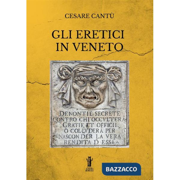 Eretici in Veneto (Gli)