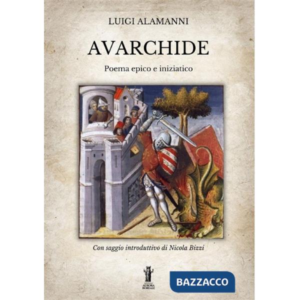 Avarchide. Poema epico e iniziatico