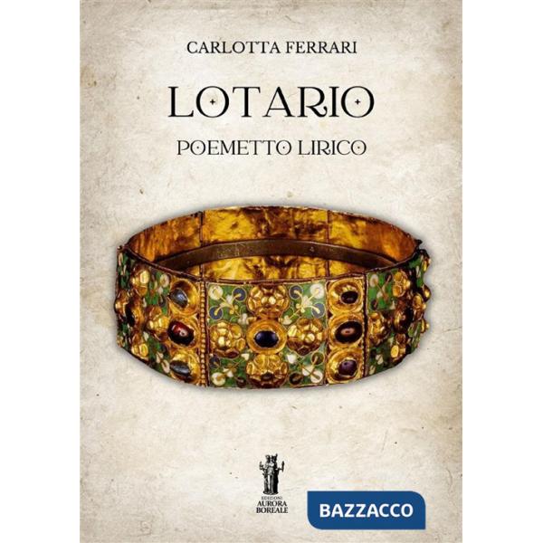 Lotario. Poemetto lirico