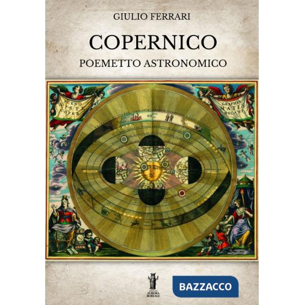Copernico. Poemetto astronomico