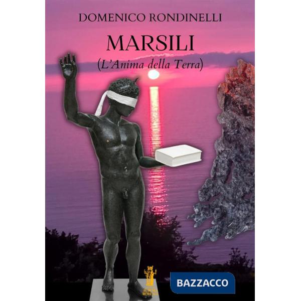 Marsili. L'anima della Terra