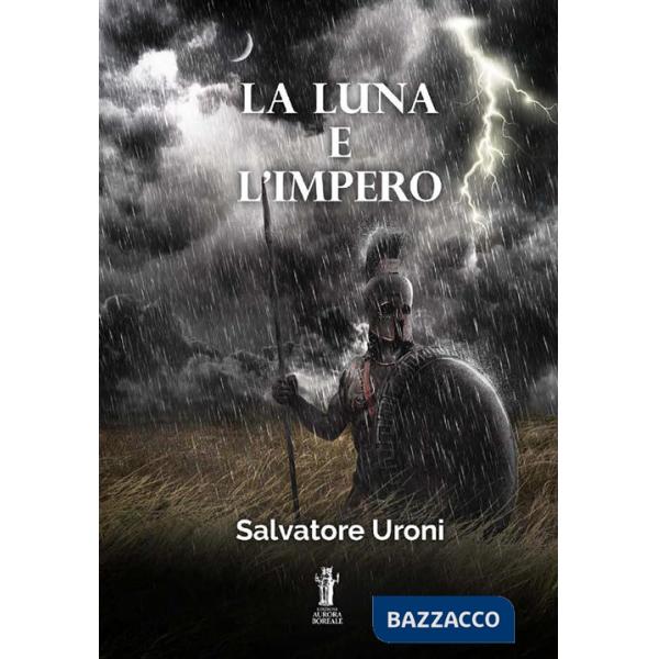 Luna e l'impero (La)