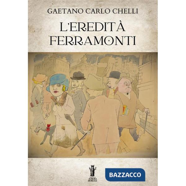 Eredità Ferramonti (L')