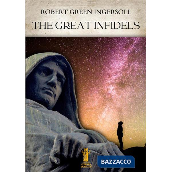 Great infidels (The)