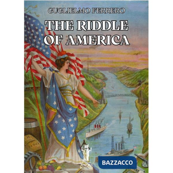 Riddle of America (The)
