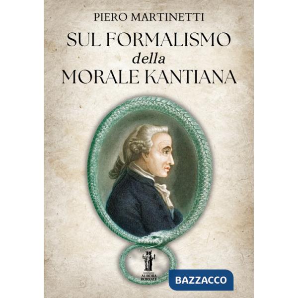 Sul formalismo della morale kantiana