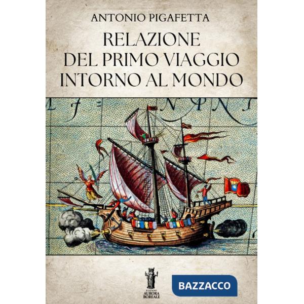 Relazione del primo viaggio intorno al mondo