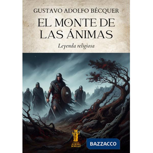 Monte de las Ánimas. Leyenda religiosa (El)