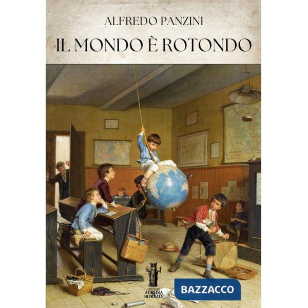 Mondo è rotondo (Il)
