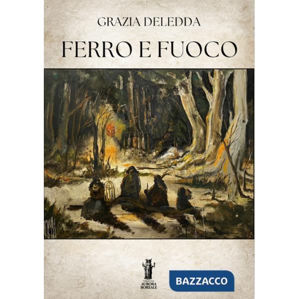 Ferro e fuoco