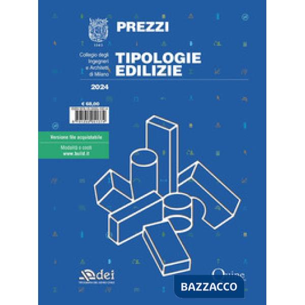 Prezzi tipologie edilizie 2024