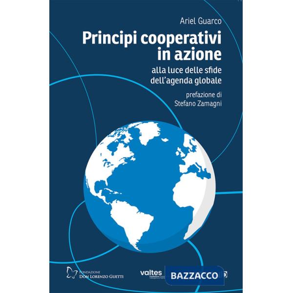 Principi cooperativi in azione alla luce delle sfide dell'agenda globale