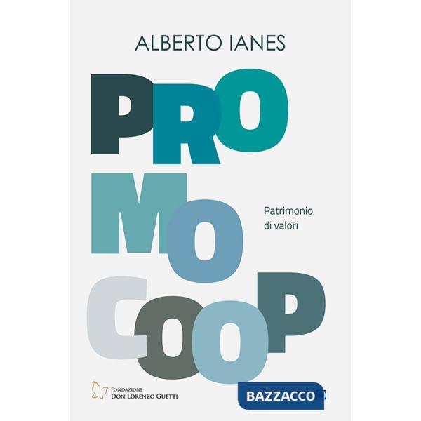 Promocoop. Patrimonio di valori