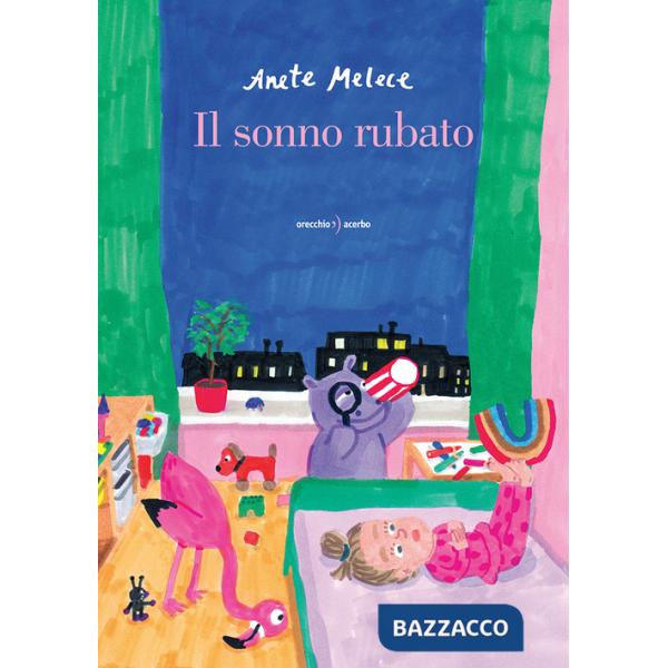 Sonno rubato. Ediz. illustrata (Il)