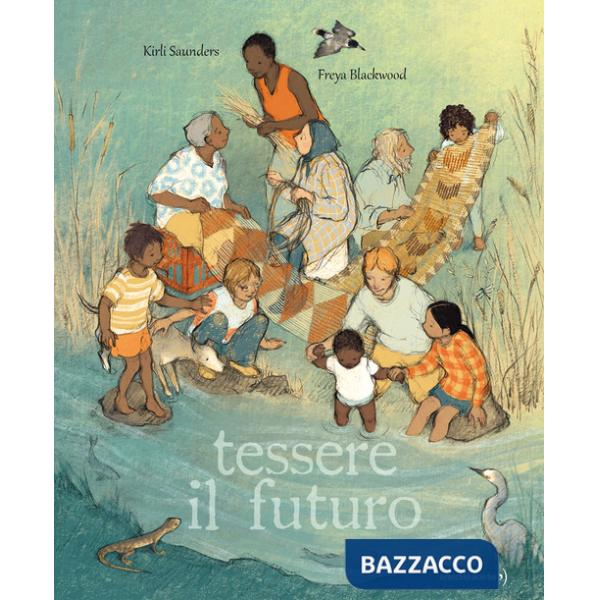 Tessere il futuro. Ediz. a colori