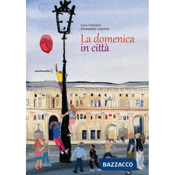 Domenica in città (La)