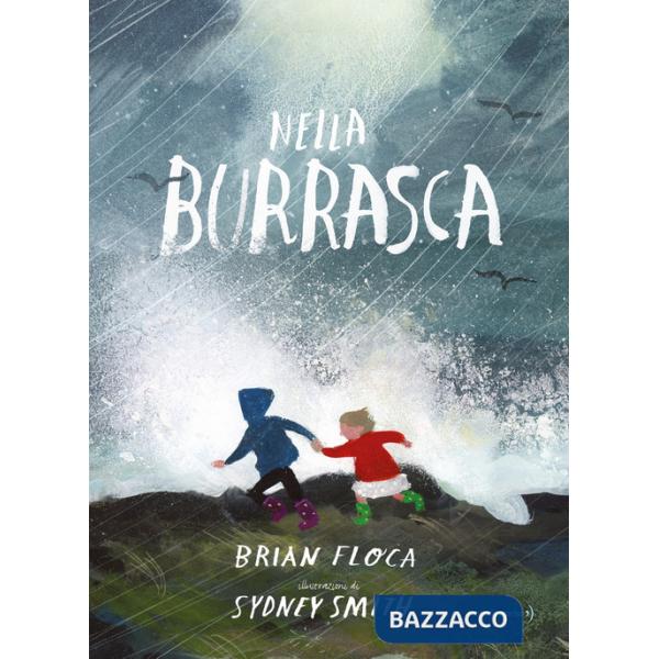 Nella burrasca. Ediz. a colori